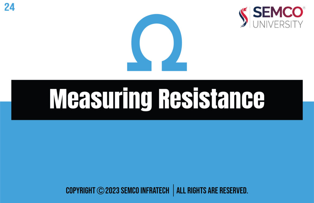 Measuring resistance