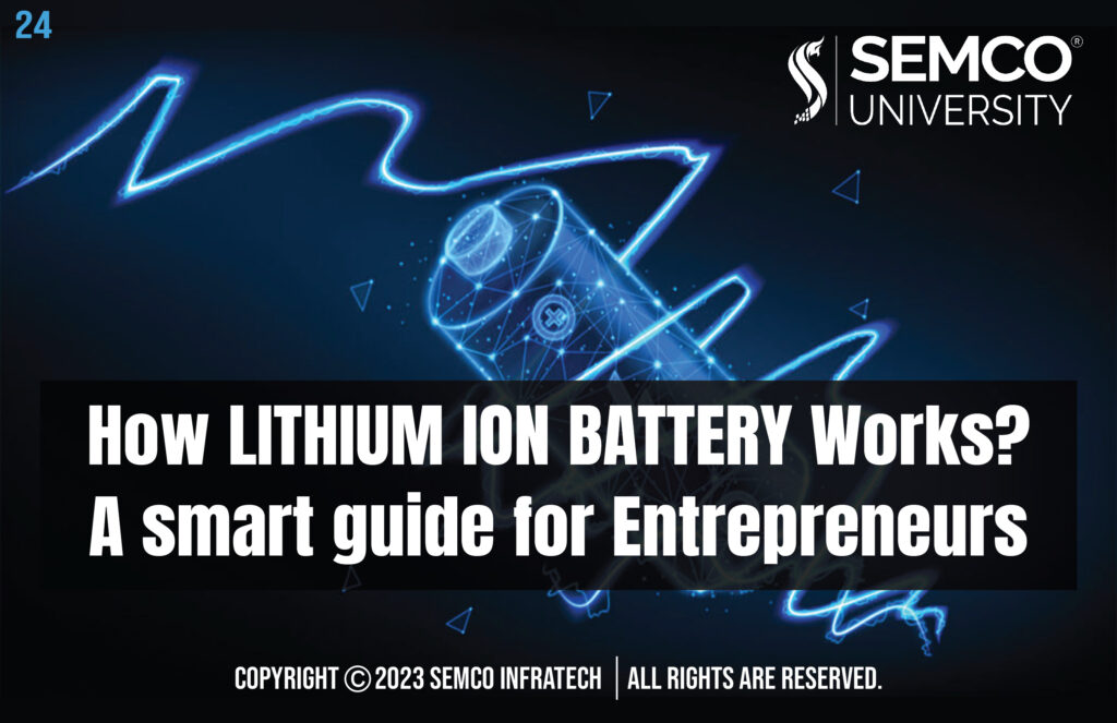 How Lithium ion Battery works