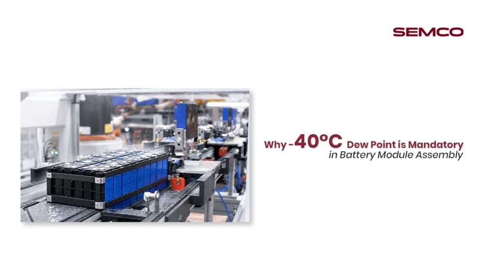 Battery Assembly Line Moisture Control